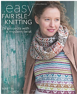 Ravelry: Easy Fair Isle Knitting - 26 Projects with a Modern Twist - patterns